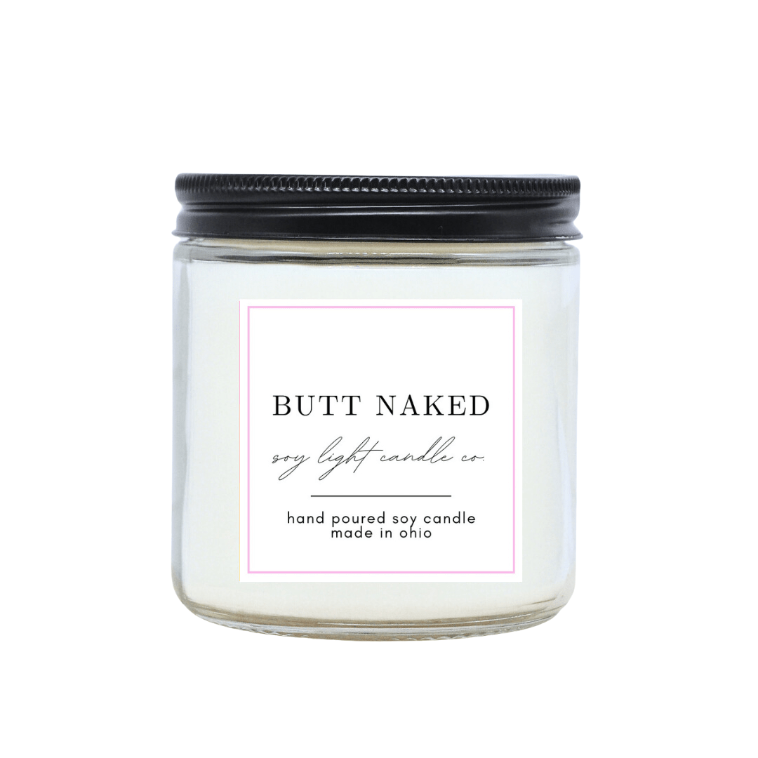 Butt Naked Candle - Soy Light Candle Co.